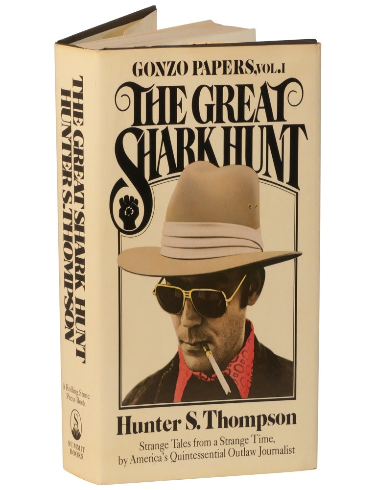 The Great Shark Hunt: Strange Tales from a Strange Time