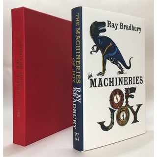 Item No: #7988 The Machineries of Joy [1/200 Signed Limited]. Ray Bradbury