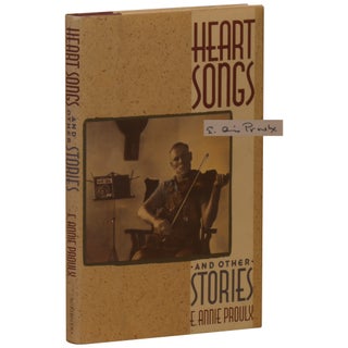 Item No: #8437 Heart Songs and Other Stories. E. Annie Proulx