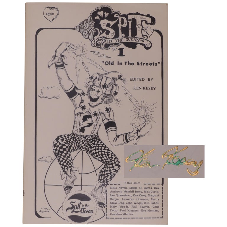 Item No: #8483 Spit in the Ocean: "Old in the Streets" (Vol. 1, No. 1). Ken Kesey.