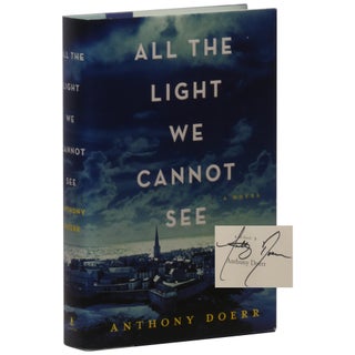Item No: #8524 All the Light We Cannot See: A Novel. Anthony Doerr
