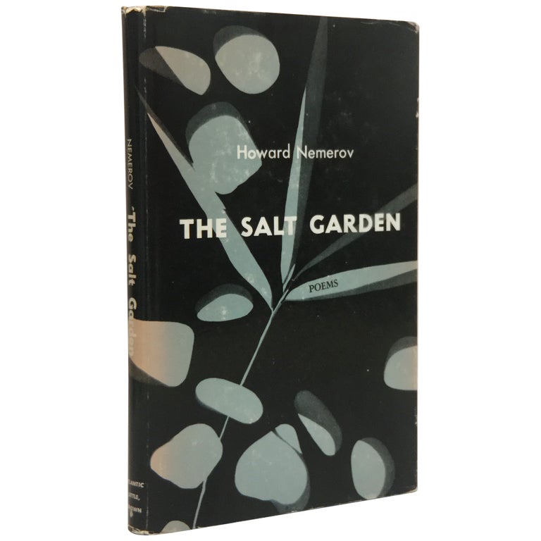 Item No: #9018 The Salt Garden [Association Copy]. Howard Nemerov.