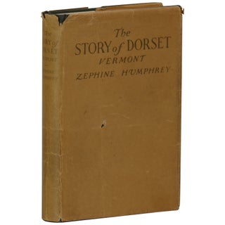 Item No: #90834 The Story Of Dorset. Zephine Humphrey, Elizabeth Sykes Lee