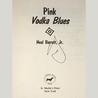Pink Vodka Blues [Signed]