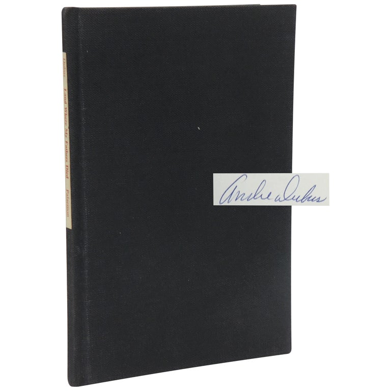 Item No: #9112 Land Where My Fathers Died [Signed, Limited]. Andre Dubus.