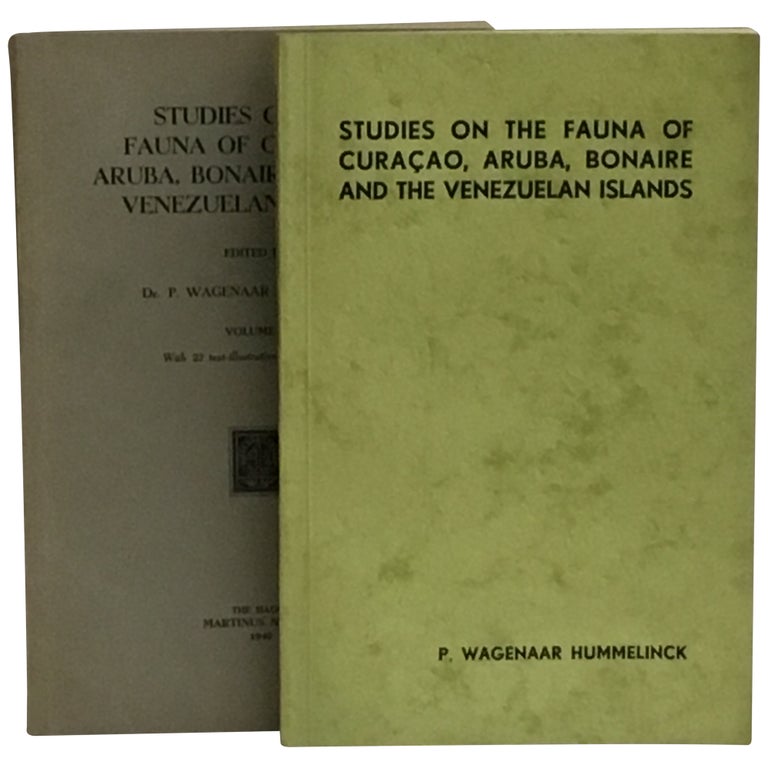 Item No: #9135 Studies on the Fauna of Curaçao, Aruba Bonaire and the Venezuelan Islands [2 Volumes]. P. Wagenaar Hummelinck.