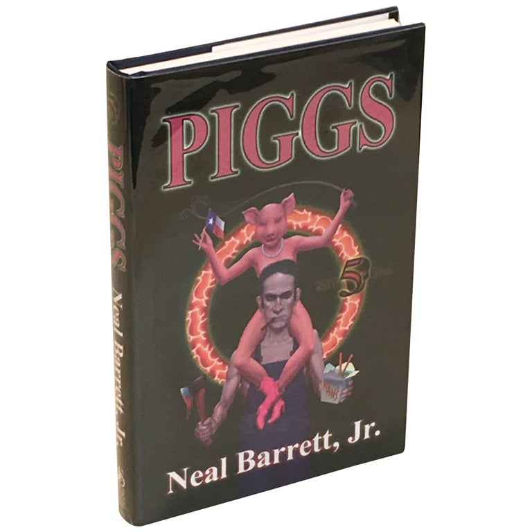 Item No: #9197 Piggs [Signed, Numbered]. Neal Jr Barrett.
