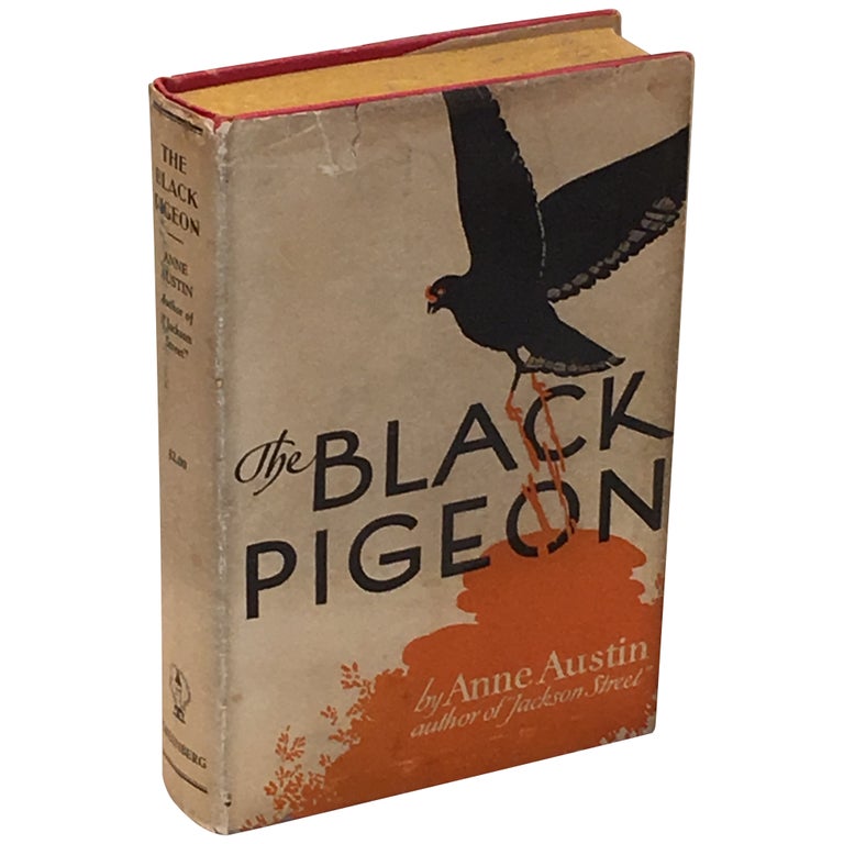 Item No: #9203 The Black Pigeon. Anne Austin.