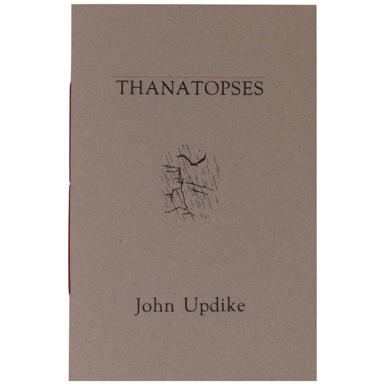 Item No: #99754 Thanatopses. John Updike.